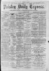 Paisley Daily Express Saturday 30 September 1882 Page 1