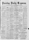 Paisley Daily Express Thursday 02 November 1882 Page 1