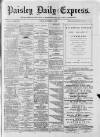 Paisley Daily Express Friday 03 November 1882 Page 1
