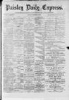 Paisley Daily Express Monday 13 November 1882 Page 1
