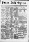 Paisley Daily Express Friday 14 January 1887 Page 1