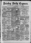 Paisley Daily Express Monday 02 April 1888 Page 1