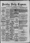Paisley Daily Express Friday 02 November 1888 Page 1