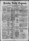 Paisley Daily Express Thursday 08 November 1888 Page 1