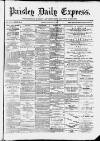 Paisley Daily Express Monday 14 January 1889 Page 1