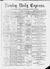 Paisley Daily Express Thursday 22 May 1890 Page 1