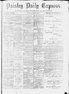 Paisley Daily Express Monday 20 January 1890 Page 1