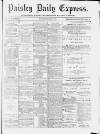 Paisley Daily Express Monday 27 January 1890 Page 1