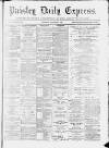 Paisley Daily Express Thursday 06 November 1890 Page 1
