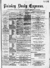 Paisley Daily Express Saturday 03 October 1891 Page 1