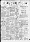 Paisley Daily Express Saturday 09 September 1893 Page 1