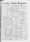 Paisley Daily Express Thursday 13 September 1894 Page 1