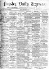 Paisley Daily Express Friday 15 November 1895 Page 1