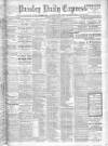 Paisley Daily Express Monday 01 May 1911 Page 1