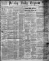 Paisley Daily Express Friday 07 July 1911 Page 1