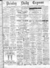 Paisley Daily Express Friday 20 January 1928 Page 1