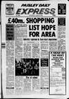 Paisley Daily Express Saturday 10 January 1987 Page 1