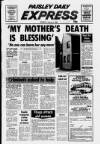 Paisley Daily Express Monday 04 January 1988 Page 1