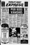 Paisley Daily Express Friday 08 April 1988 Page 1