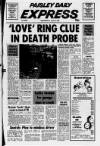 Paisley Daily Express Wednesday 27 April 1988 Page 1
