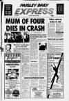 Paisley Daily Express Friday 20 May 1988 Page 1