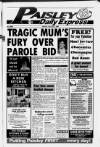 Paisley Daily Express Friday 03 February 1989 Page 1