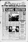 Paisley Daily Express Monday 20 February 1989 Page 1