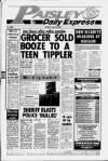 Paisley Daily Express Friday 14 April 1989 Page 1