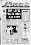 Paisley Daily Express Monday 17 April 1989 Page 1