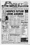 Paisley Daily Express Saturday 17 June 1989 Page 1