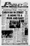Paisley Daily Express Friday 18 August 1989 Page 1