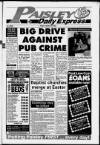 Paisley Daily Express Friday 23 March 1990 Page 1