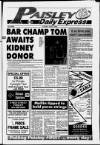 Paisley Daily Express Tuesday 08 May 1990 Page 1