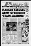 Paisley Daily Express Friday 01 June 1990 Page 1