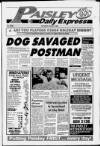 Paisley Daily Express Saturday 02 June 1990 Page 1