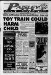 Paisley Daily Express Saturday 22 December 1990 Page 1