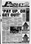 Paisley Daily Express Saturday 18 April 1992 Page 1