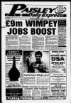 Paisley Daily Express Monday 01 February 1993 Page 1