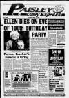 Paisley Daily Express Tuesday 13 April 1993 Page 1