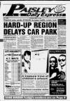 Paisley Daily Express Thursday 13 May 1993 Page 1
