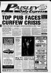 Paisley Daily Express Friday 14 May 1993 Page 1