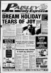 Paisley Daily Express Thursday 20 May 1993 Page 1