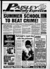 Paisley Daily Express Tuesday 08 June 1993 Page 1