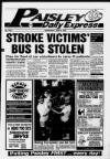 Paisley Daily Express Wednesday 16 June 1993 Page 1