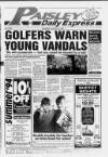 Paisley Daily Express Thursday 26 August 1993 Page 1