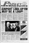 Paisley Daily Express Wednesday 22 September 1993 Page 1