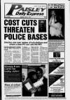 Paisley Daily Express Monday 02 May 1994 Page 1
