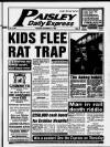 Paisley Daily Express Tuesday 14 November 1995 Page 1