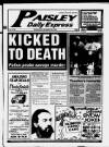 Paisley Daily Express Wednesday 20 December 1995 Page 1