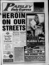 Paisley Daily Express Friday 08 March 1996 Page 1